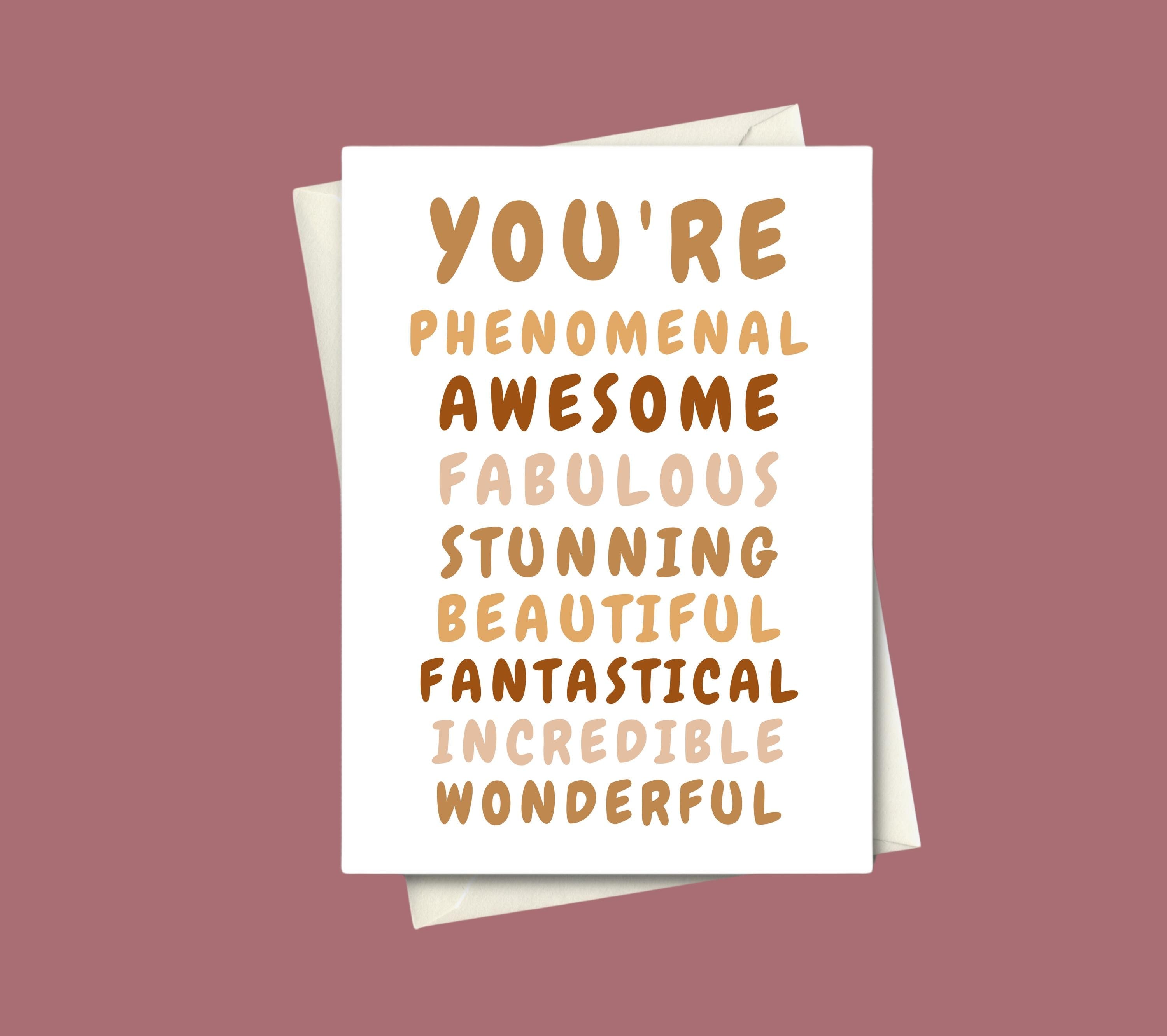 Phenomenal Greeting Card Uplifting Encouragement Card for Women Appreciation