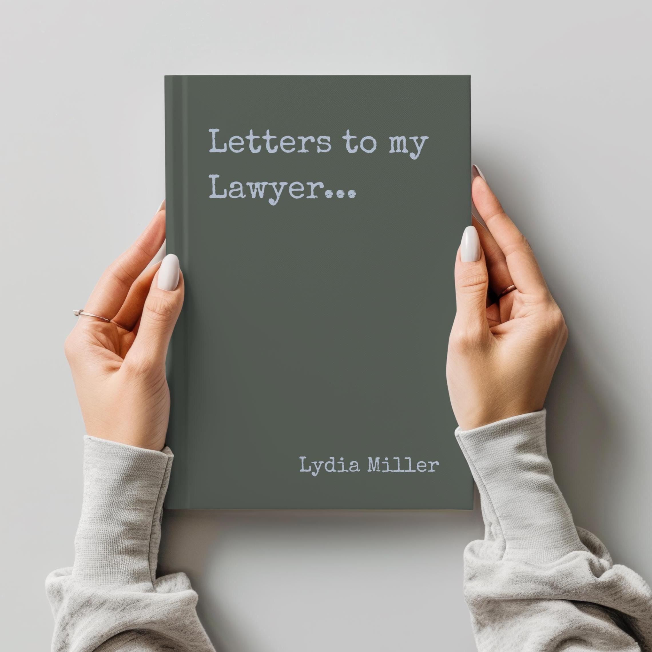 Funny True Crime Journal Letters to My Lawyer Notebook-Personalized