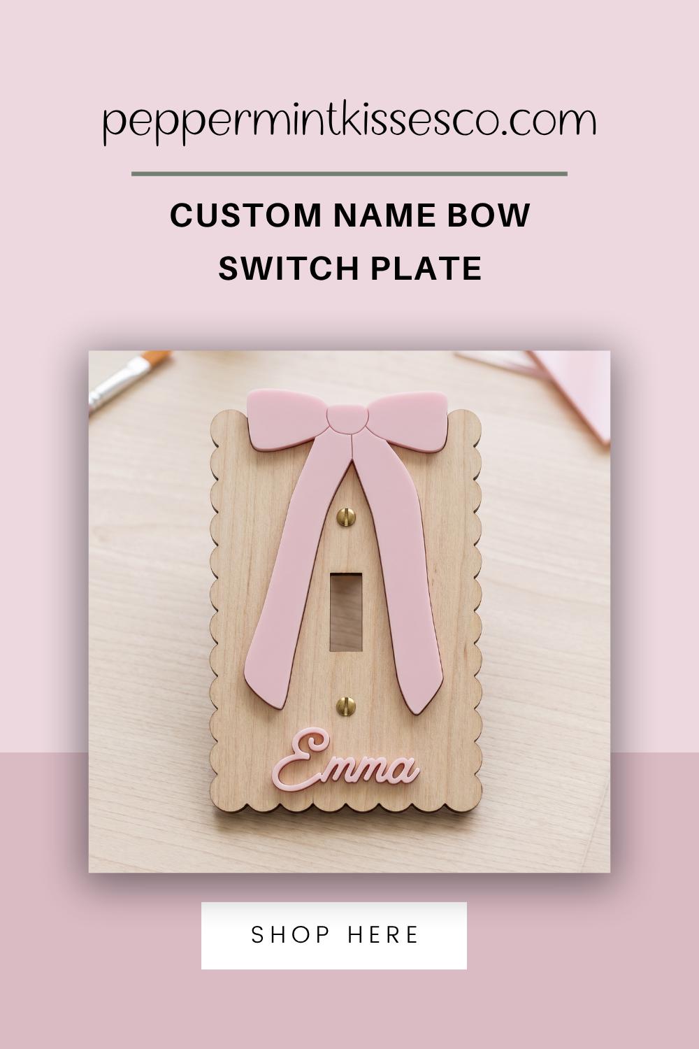 Custom Name Light Switch Cover Personalized Nursery Switch Plate Wood and Acrylic Bow Wall Decor Baby Girl Room Decor Custom Name Sign